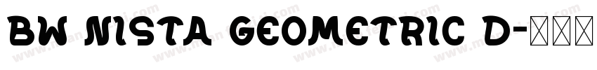 Bw Nista Geometric D字体转换